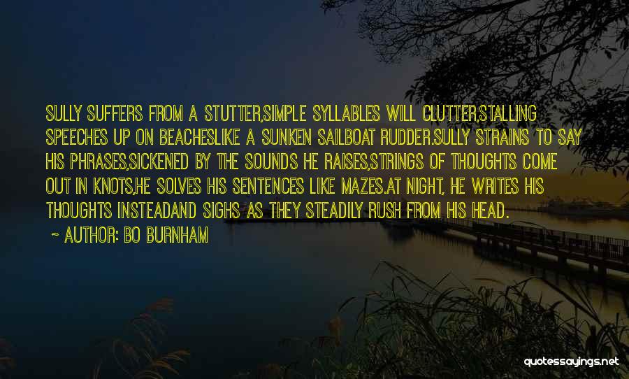 Having A Stutter Quotes By Bo Burnham