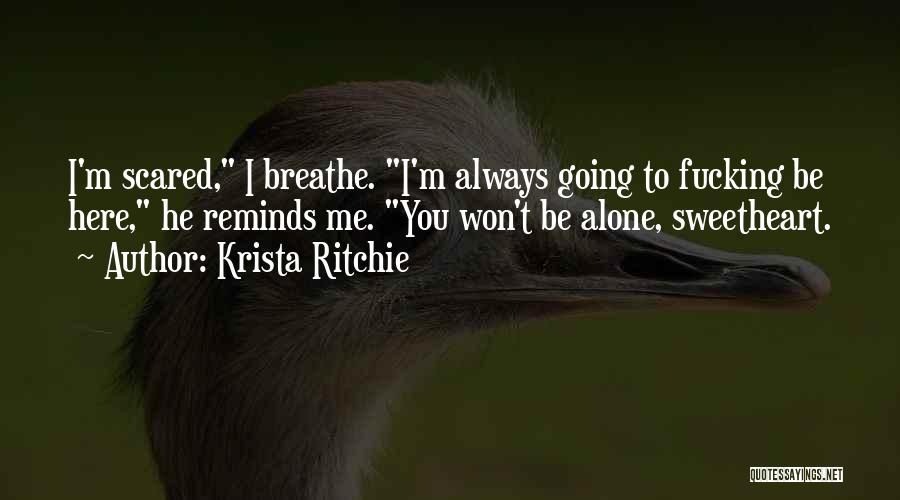 Having A Sweetheart Quotes By Krista Ritchie