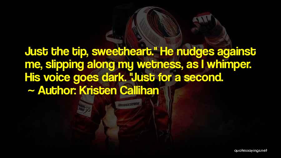 Having A Sweetheart Quotes By Kristen Callihan