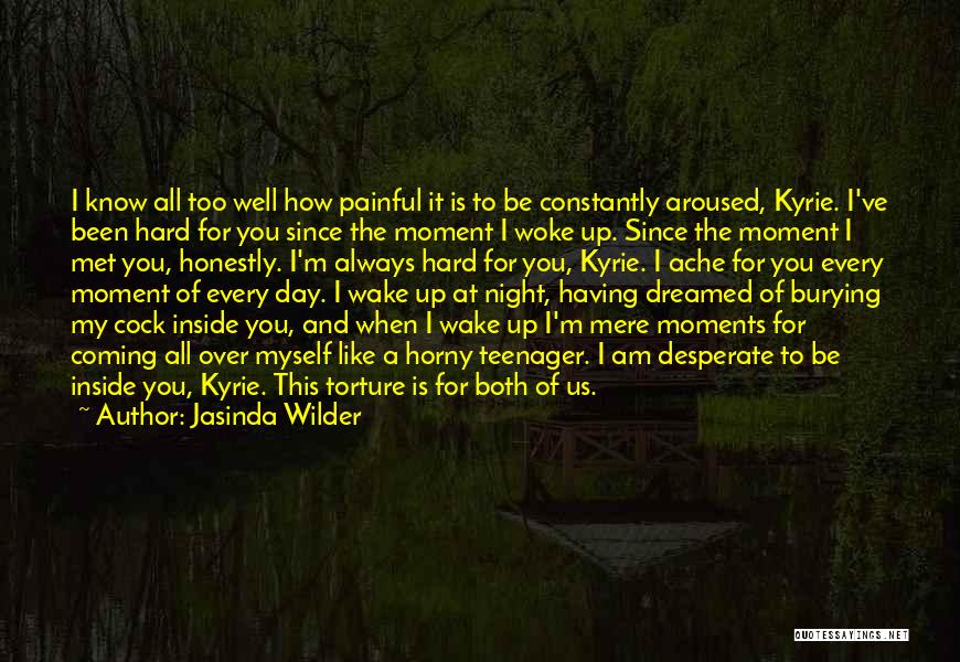 Having A Teenager Quotes By Jasinda Wilder