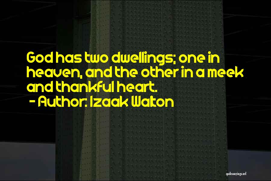 Having A Thankful Heart Quotes By Izaak Walton