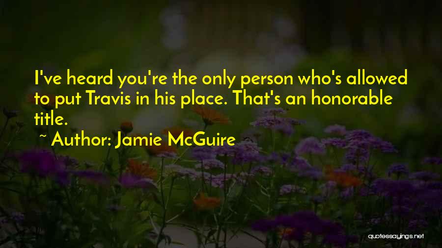 Having A Title Quotes By Jamie McGuire