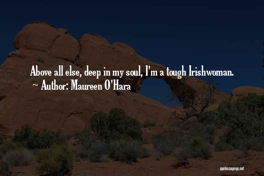 Having A Tough Day Quotes By Maureen O'Hara