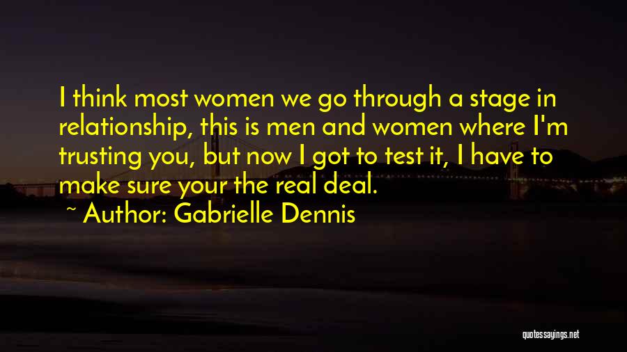 Having A Trusting Relationship Quotes By Gabrielle Dennis