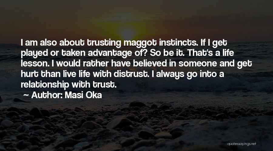 Having A Trusting Relationship Quotes By Masi Oka