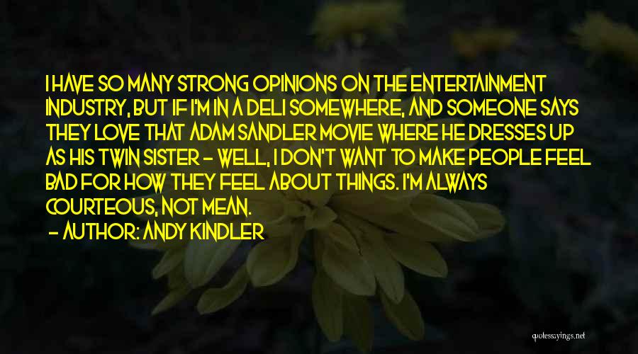 Having A Twin Sister Quotes By Andy Kindler