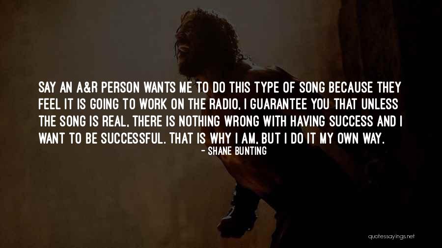 Having A Type Quotes By Shane Bunting Having A Type Quotes By Shane Bunting