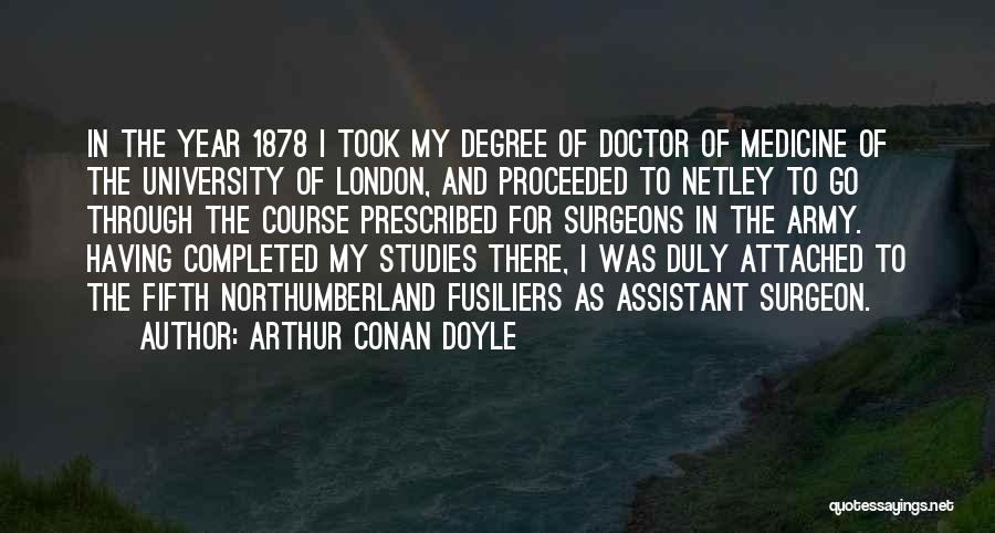 Having A University Degree Quotes By Arthur Conan Doyle