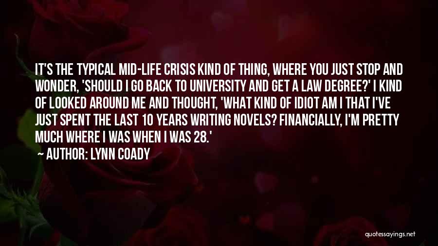 Having A University Degree Quotes By Lynn Coady