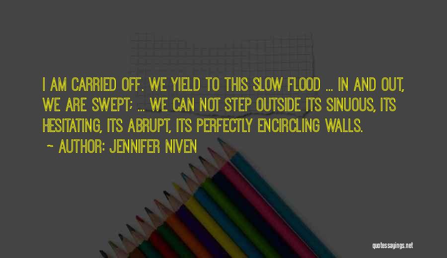 Having A Walls Up Quotes By Jennifer Niven