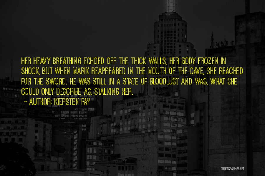 Having A Walls Up Quotes By Kiersten Fay