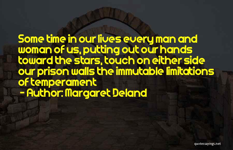 Having A Walls Up Quotes By Margaret Deland