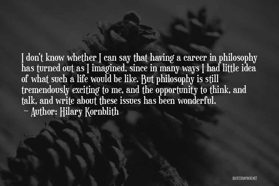 Having A Wonderful Life Quotes By Hilary Kornblith