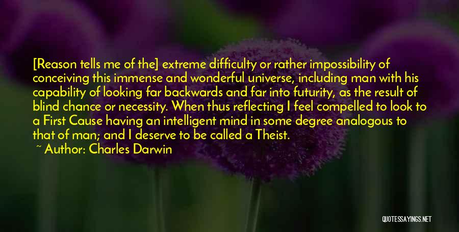 Having A Wonderful Man Quotes By Charles Darwin