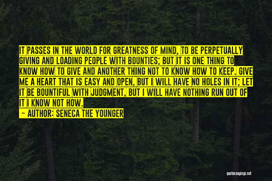 Having A Younger Heart Quotes By Seneca The Younger