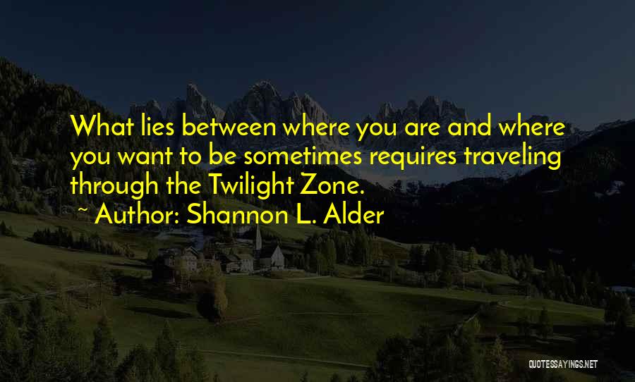 Having Adhd Quotes By Shannon L. Alder