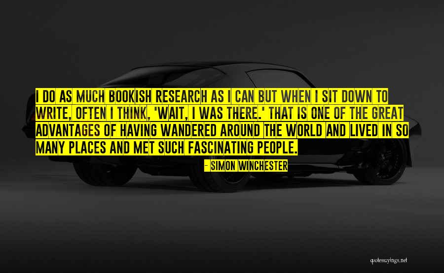 Having Advantages Quotes By Simon Winchester Having Advantages Quotes By Simon Winchester