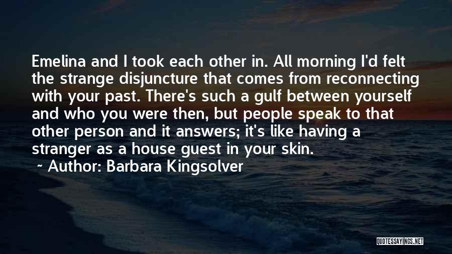 Having All The Answers Quotes By Barbara Kingsolver