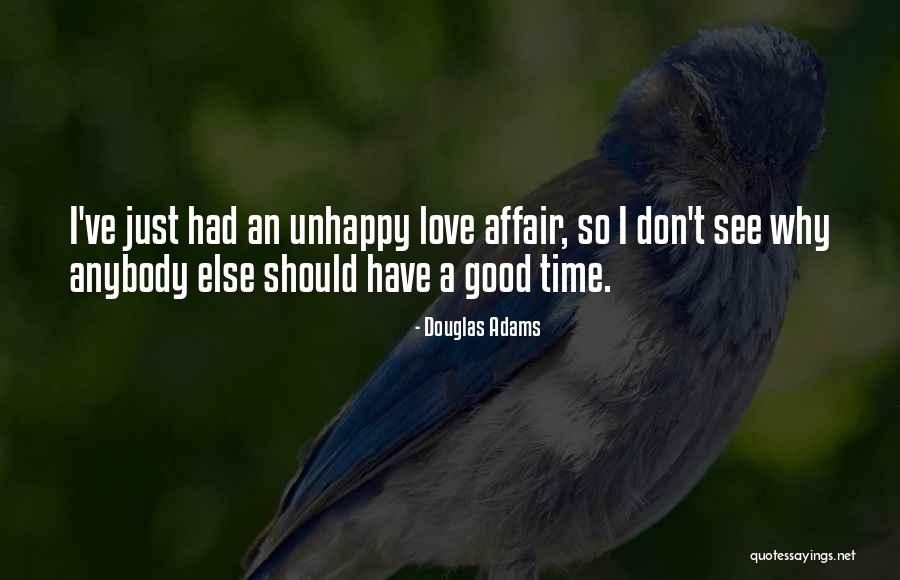 Having An Affair Love Quotes By Douglas Adams Having An Affair Love Quotes By Douglas Adams
