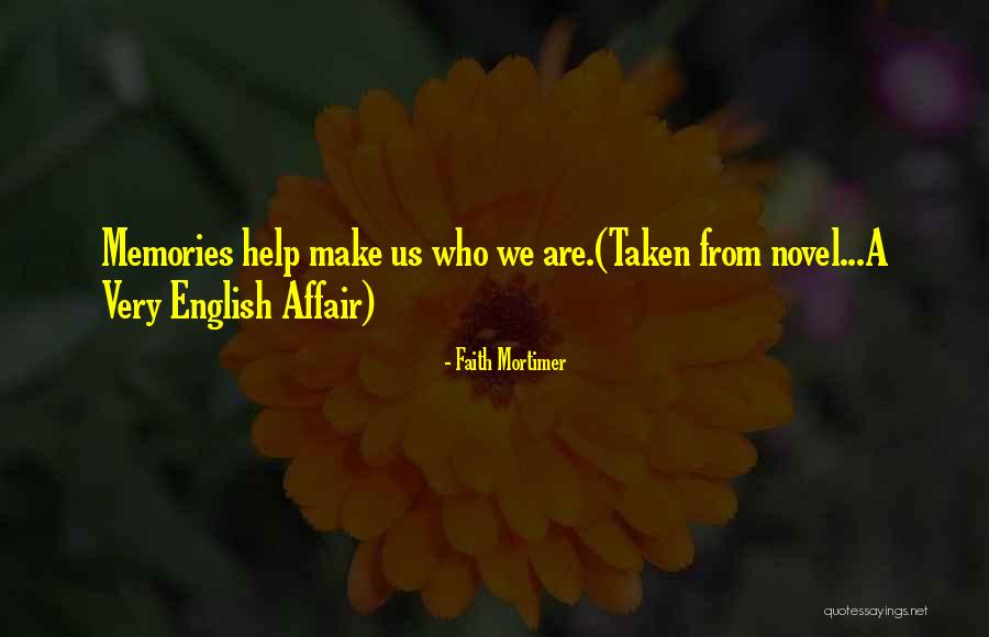 Having An Affair Love Quotes By Faith Mortimer Having An Affair Love Quotes By Faith Mortimer