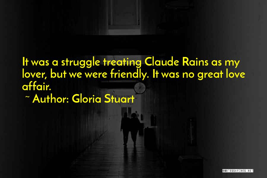 Having An Affair Love Quotes By Gloria Stuart