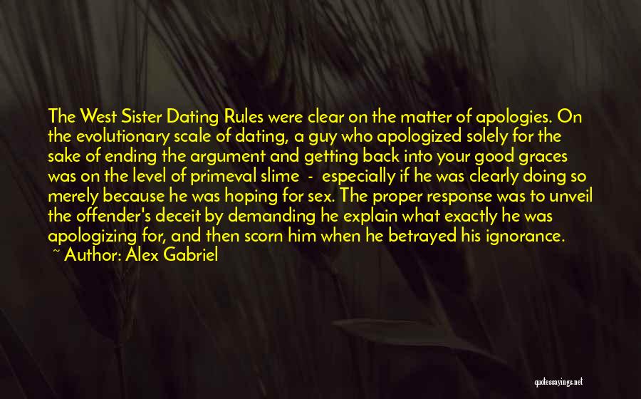 Having An Argument With Your Boyfriend Quotes By Alex Gabriel