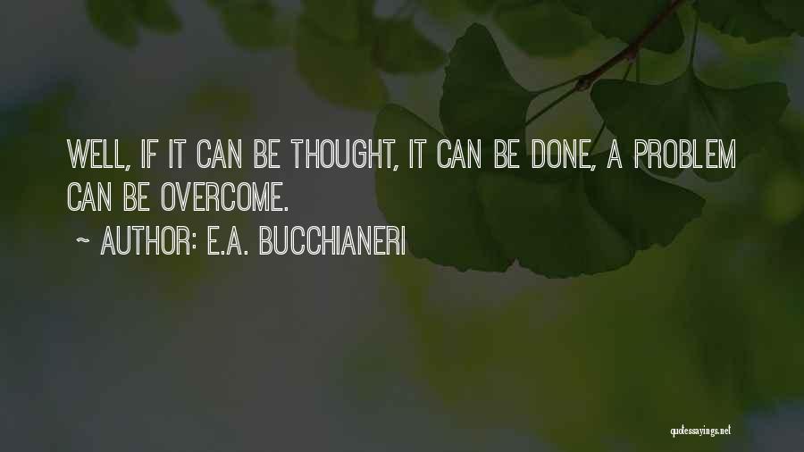 Having An Attitude Problem Quotes By E.A. Bucchianeri