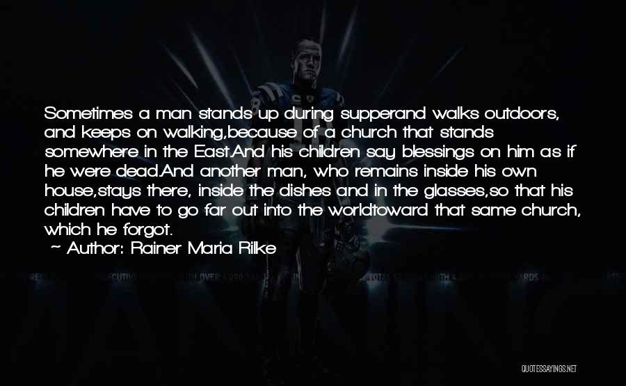 Having An Glasses Quotes By Rainer Maria Rilke