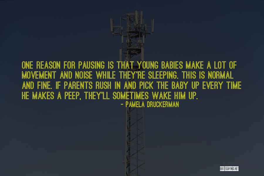 Having Babies Young Quotes By Pamela Druckerman Having Babies Young Quotes By Pamela Druckerman
