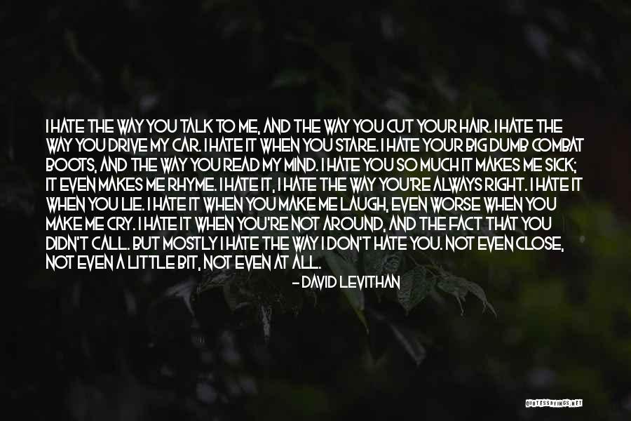 Having Big Hair Quotes By David Levithan Having Big Hair Quotes By David Levithan