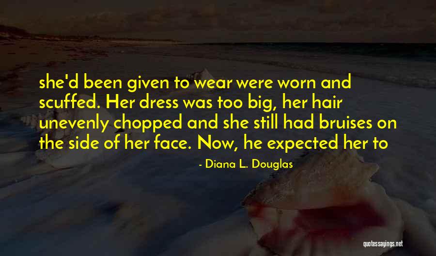 Having Big Hair Quotes By Diana L. Douglas Having Big Hair Quotes By Diana L. Douglas