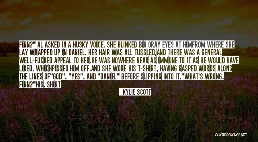 Having Big Hair Quotes By Kylie Scott Having Big Hair Quotes By Kylie Scott