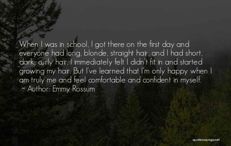 Having Blonde Hair Quotes By Emmy Rossum