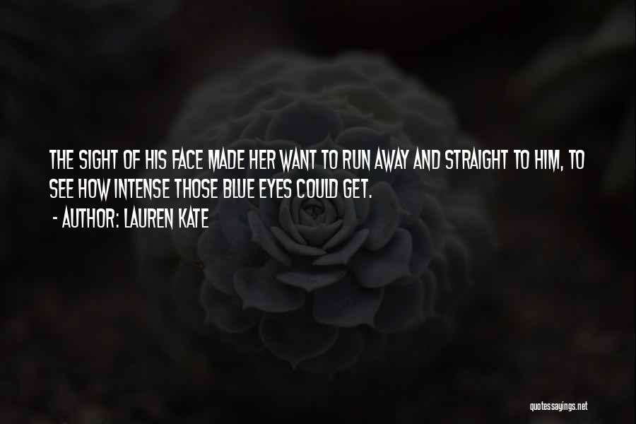 Having Blue Eyes Quotes By Lauren Kate