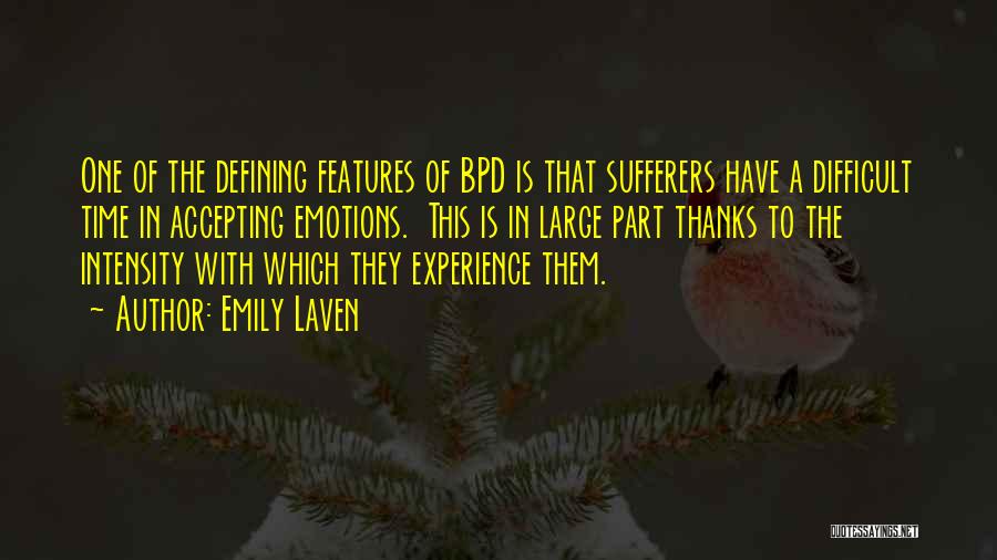 Having Bpd Quotes By Emily Laven