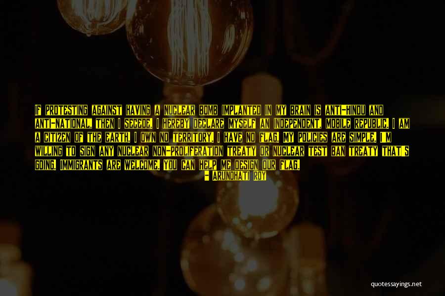 Having Brain Quotes By Arundhati Roy Having Brain Quotes By Arundhati Roy