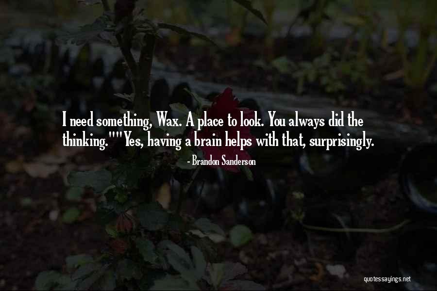 Having Brain Quotes By Brandon Sanderson Having Brain Quotes By Brandon Sanderson