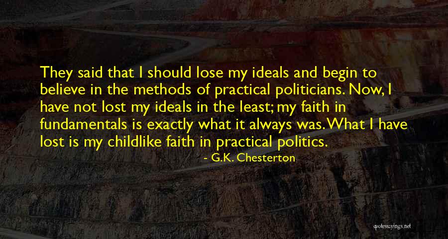 Having Childlike Faith Quotes By G.K. Chesterton Having Childlike Faith Quotes By G.K. Chesterton