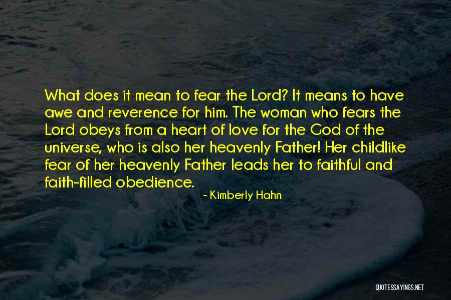 Having Childlike Faith Quotes By Kimberly Hahn