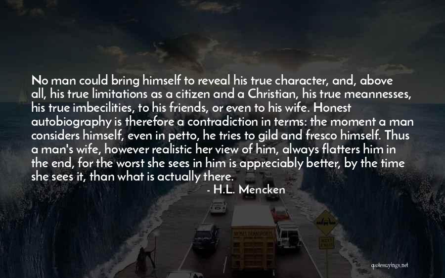 Having Christian Friends Quotes By H.L. Mencken