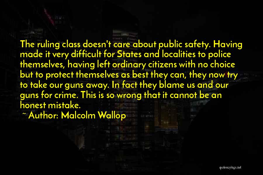 Having Class Quotes By Malcolm Wallop