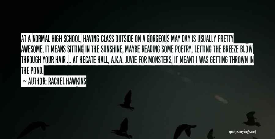 Having Class Quotes By Rachel Hawkins
