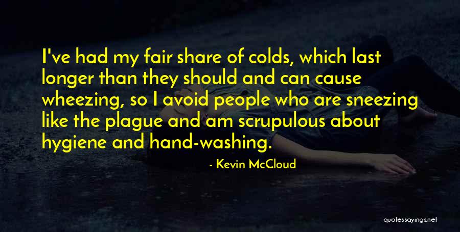 Having Colds Quotes By Kevin McCloud