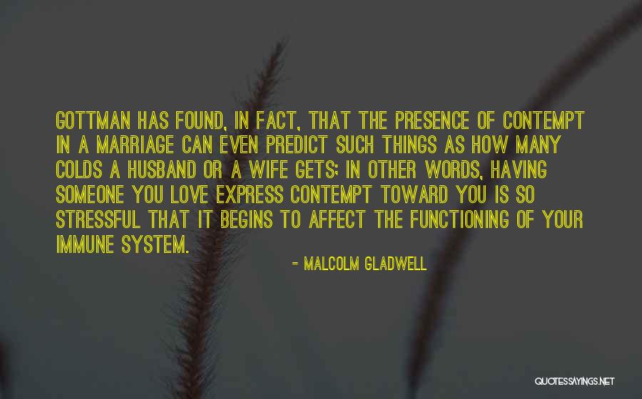 Having Colds Quotes By Malcolm Gladwell