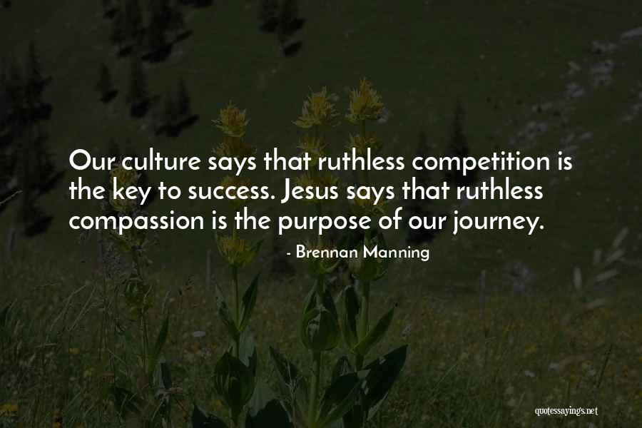 Having Compassion For Others Quotes By Brennan Manning