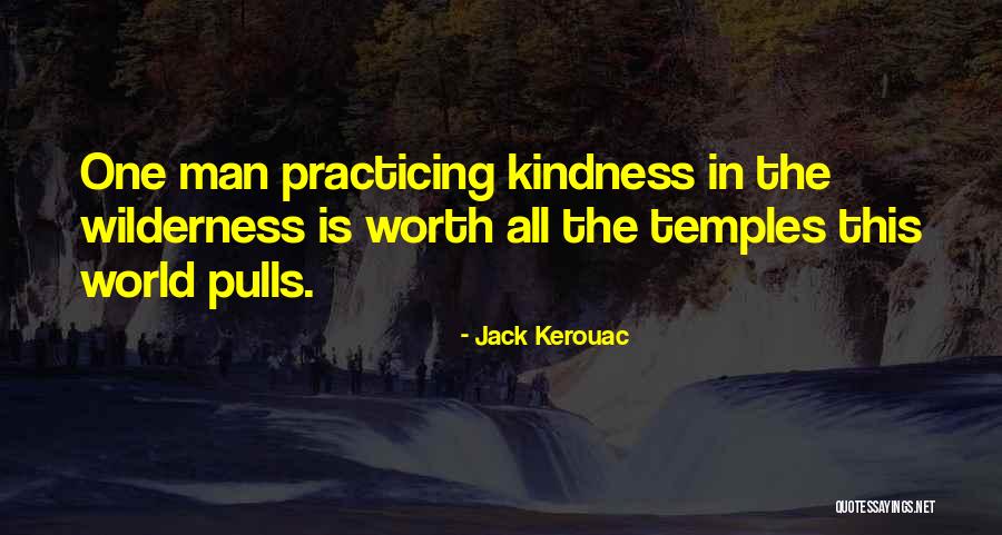 Having Compassion For Others Quotes By Jack Kerouac