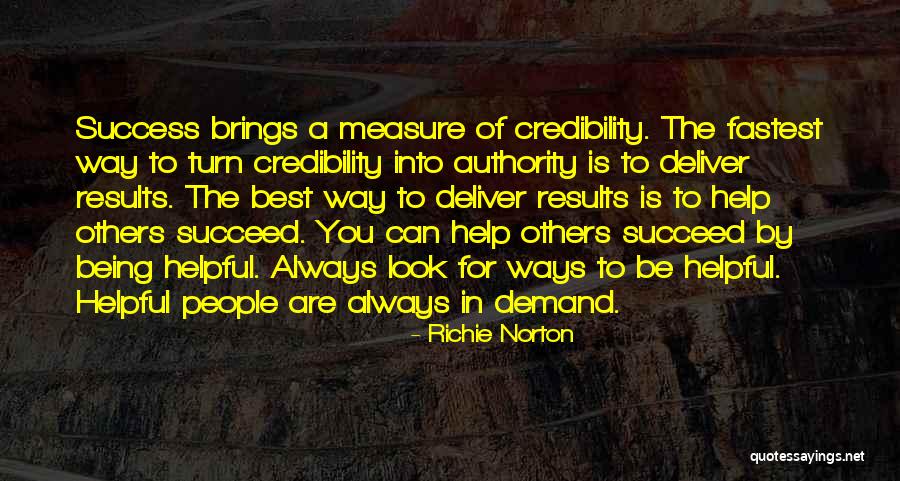 Having Confidence In Your Work Quotes By Richie Norton Having Confidence In Your Work Quotes By Richie Norton