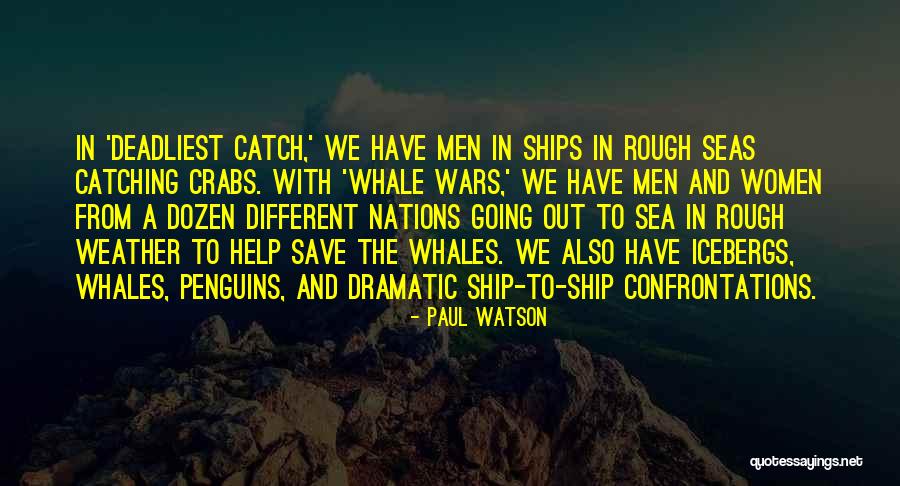 Having Crabs Quotes By Paul Watson