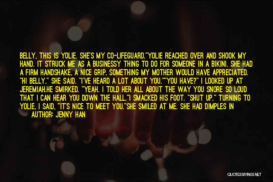 Having Dimples Quotes By Jenny Han