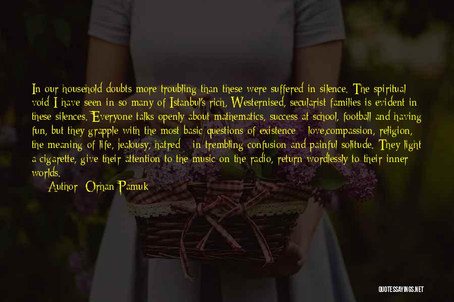 Having Doubts About Love Quotes By Orhan Pamuk